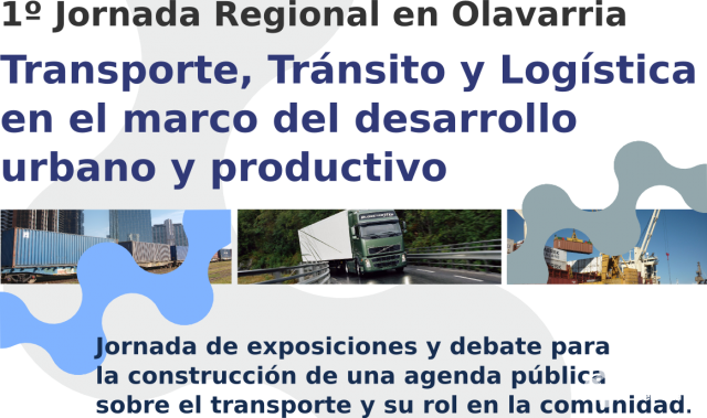 Jornada de Transporte, Tránsito y Logística en Olavarría. Imagen Miniatura Jornada de Transporte, Tránsito y Logística en Olavarría. Imagen Miniatura